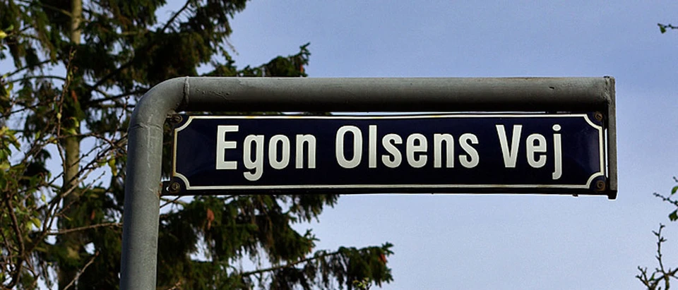 Vejskilt: Egon Olsens Vej.