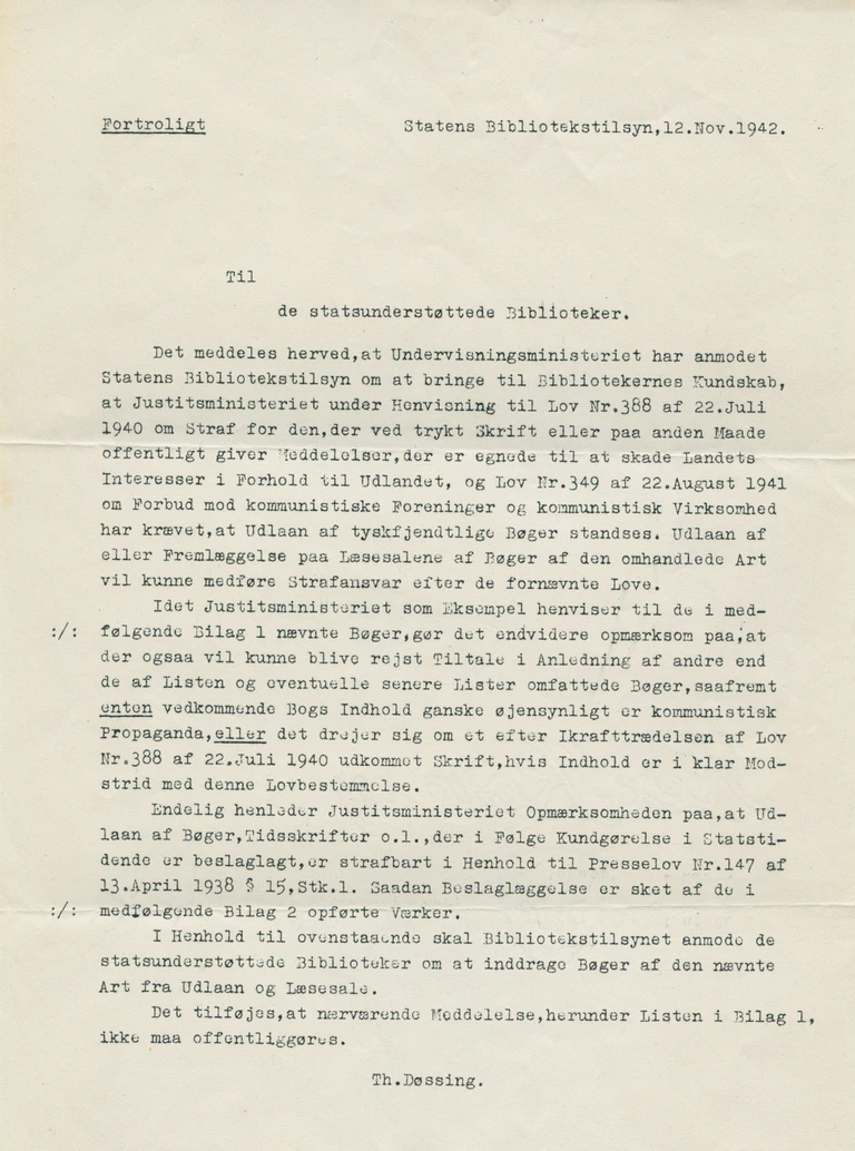 Brevet til de statsstøttede biblioteker var fortroligt, lige som de medfølgende bilag.