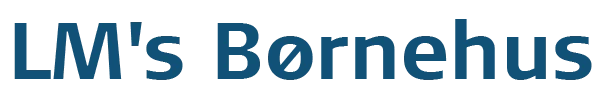 LM's Børnehus