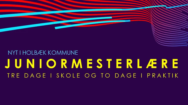 Juniormesterlære tre dage i skole og to dage i praktik