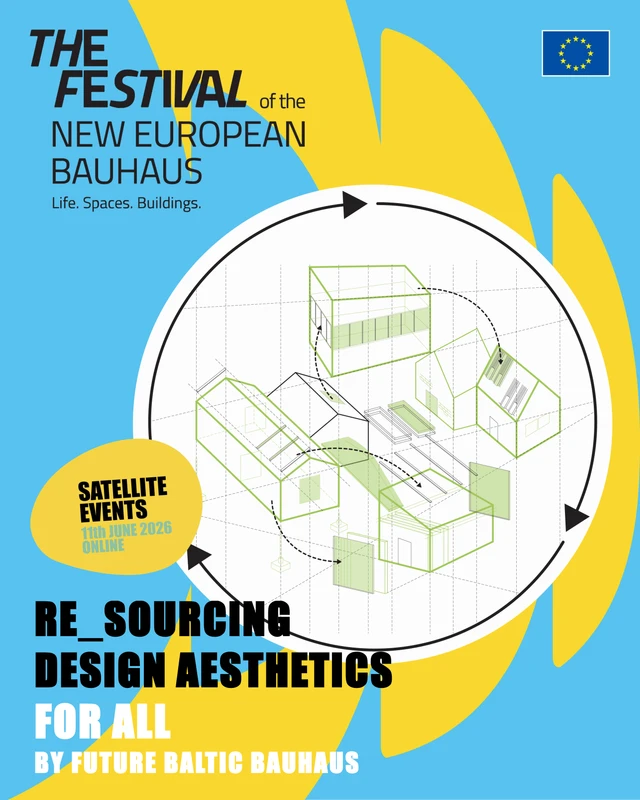 The Fedtival of the New European Bauhaus. Life. Spaces. Buildings.